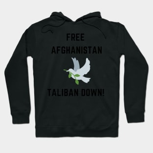 Free afghanistan taliban down Hoodie